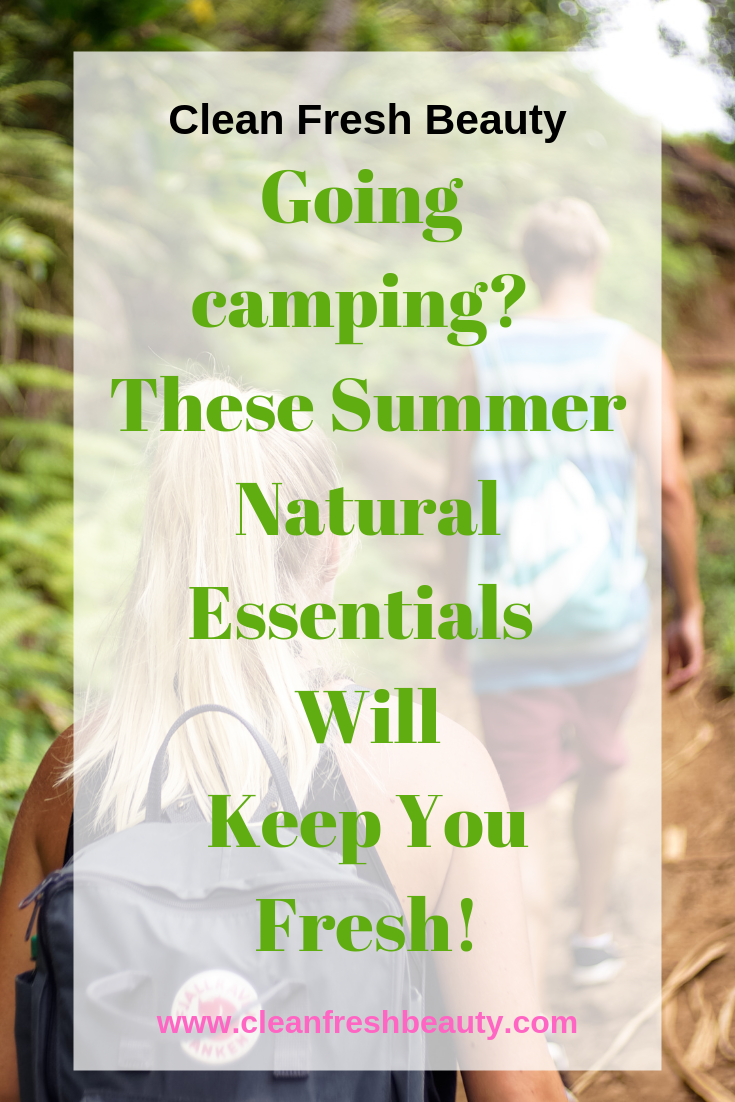 Going camping? These natural products will make your trip easier. #camping #nature #greenbeauty #tripinnature