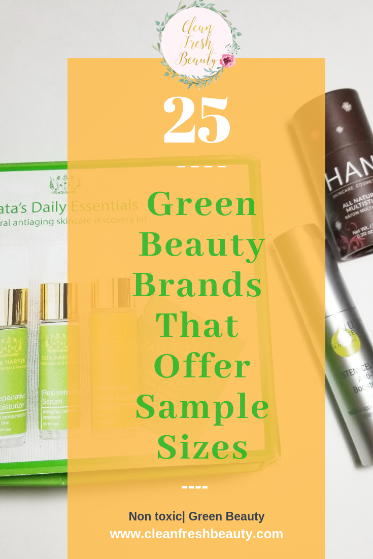Don't want to commit to a full size products without trying it. In this blog post, I share with you 25 green beauty brands that give samples of their products. You will find samples for skin care products to makeup products. #greenbeauty #organicbeauty #naturalskincare