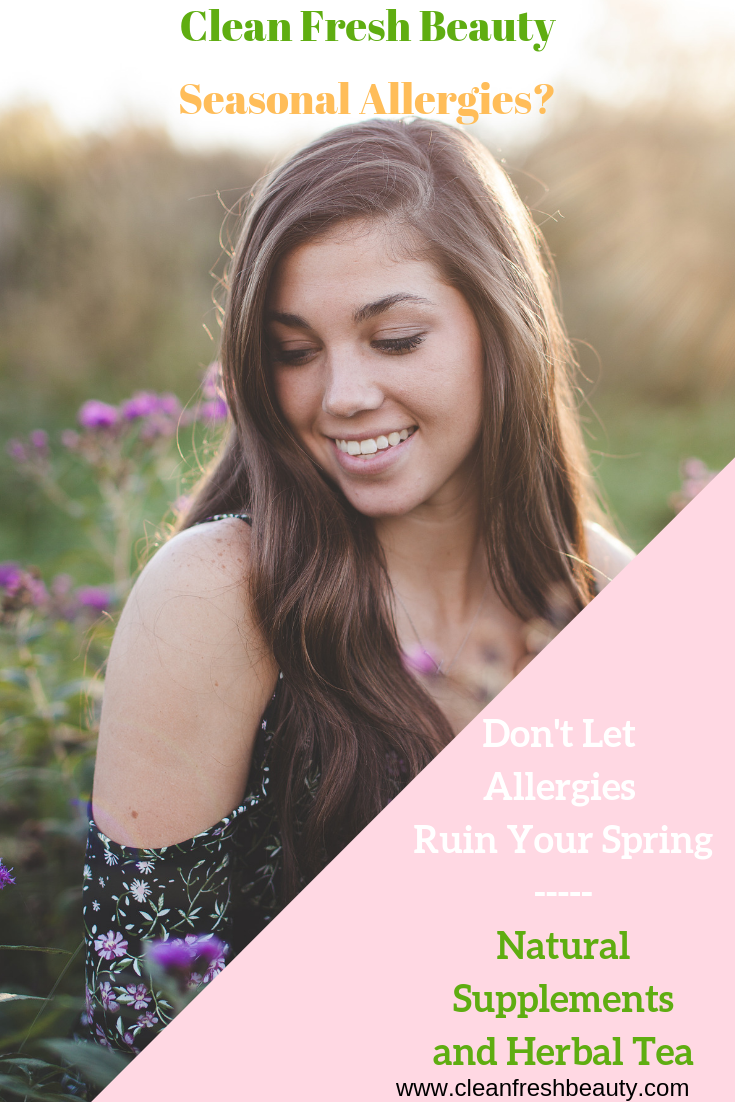 Dealing with seasonal allergies? In this blog post, I share natural remedies and herbal tea to relieve seasonal allergies. Don't let allergies ruin your spring. Click to read more and find out. #allergies #naturalremedies #herbaltea #greenbeauty