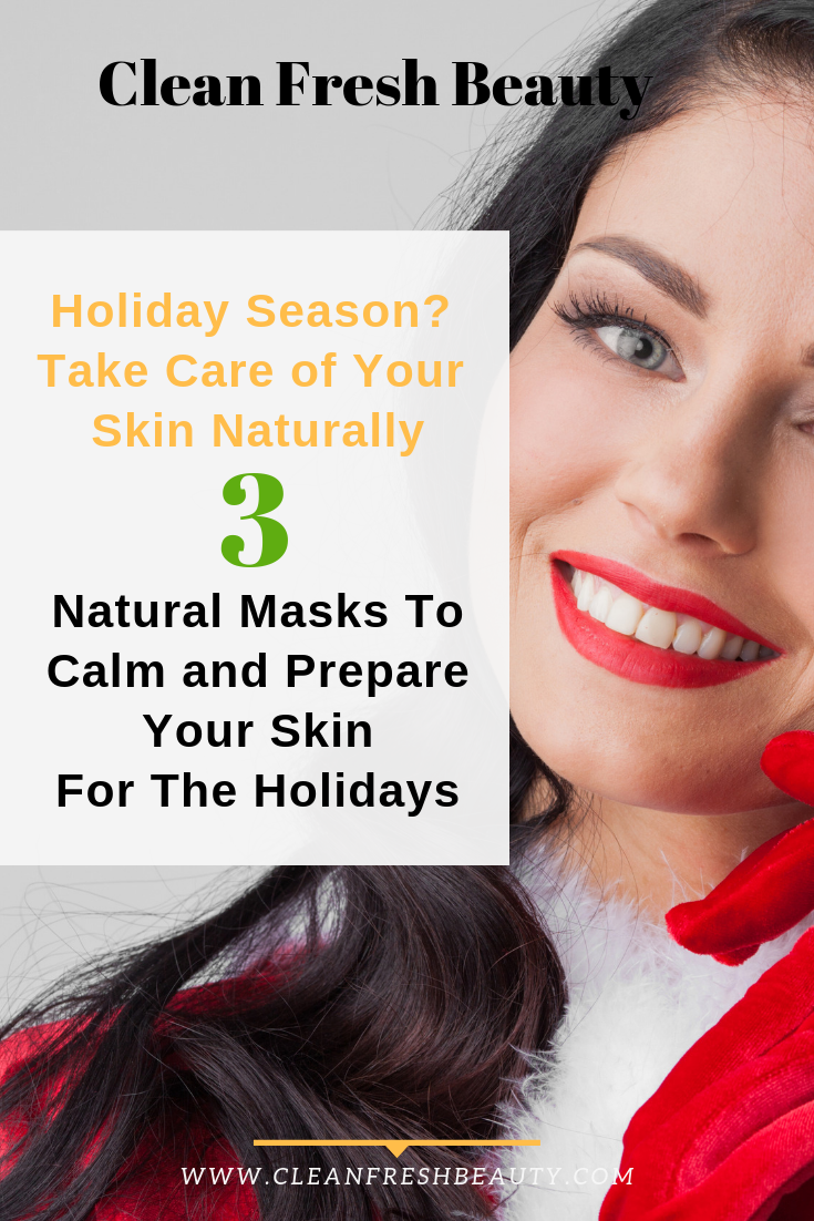 Wondering how to have a smooth and beautiful skin naturally this holiday season? In this blog post, I share with you 3 natural masks that will make your skin look smooth, soft, and glowing this holiday season. Click to read more #greenbeauty #naturalskincare #dryskin #matureskin #agingsigns #clearacne